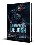 Portada de Libro La Redención De Josh [ Chloe Santana ] Original