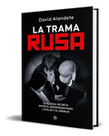Portada de Libro La Trama Rusa [ David Alandete ] Original