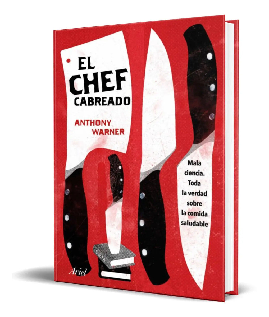 Portada de Libro El Chef Cabreado [ Anthony Warner ] Original