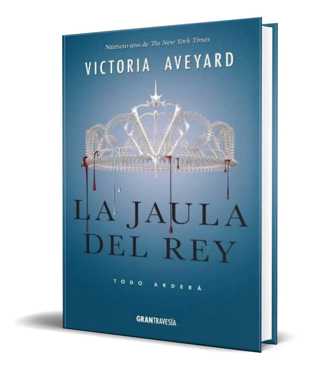 Portada de Libro La Jaula Del Rey: Todo Ardera [ La Reina Roja 3 ]