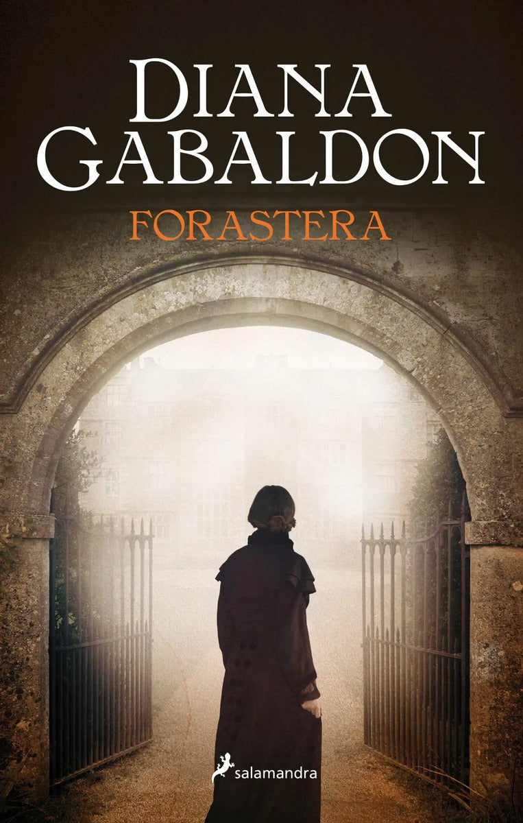 Portada de Forastera, De Gabaldon, Diana. Salamandra Editorial Salamandra Bolsillo, Tapa Blanda En Español, 2015