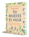 Portada de Libro Tu Muerte Es Vida [ Laura Montesinos ] Original, De Laura Montesinos. Editorial Harpercollins Nf, Tapa Blan…