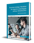 Portada de Libro Business Strategy [ Modelos De Negocio Y Estrategias ], De María Teresa Suárez Martín. Ic Editorial, Tapa B…