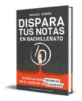 Portada de Libro Dispara Tus Notas En Bachillerato [ Original ]