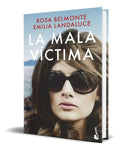 Portada de Libro La Mala Víctima [ Rosa Belmonte ] Original