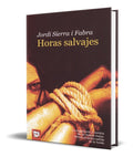 Portada de Libro Horas Salvajes [ Jordi Sierra I Fabra ] Original