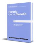 Portada de Historia De La Filosofía 3 [ Del Humanismo A La Ilustración]