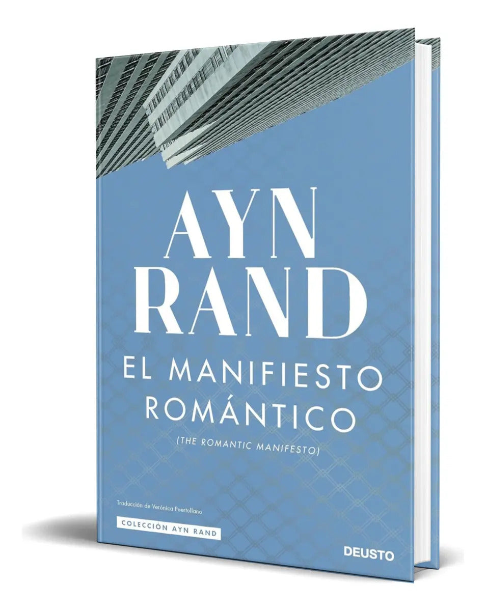 Portada de Libro El Manifiesto Romántico [ Ayn Rand ] Original, De Ayn Rand. Editorial Deusto, Tapa Dura En Español, 2024