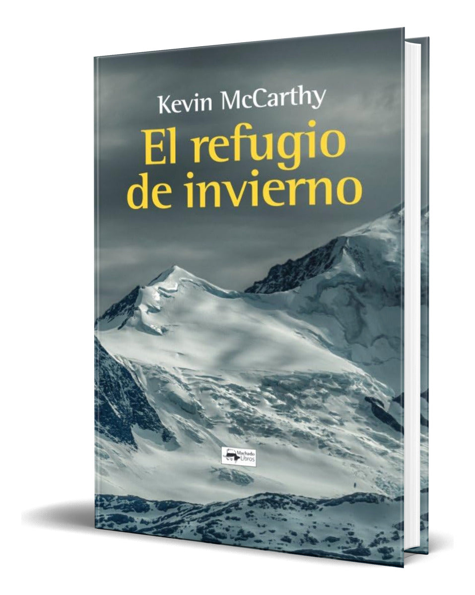 Portada de Libro El Refugio De Invierno [ Kevin Mccarthy ] Original