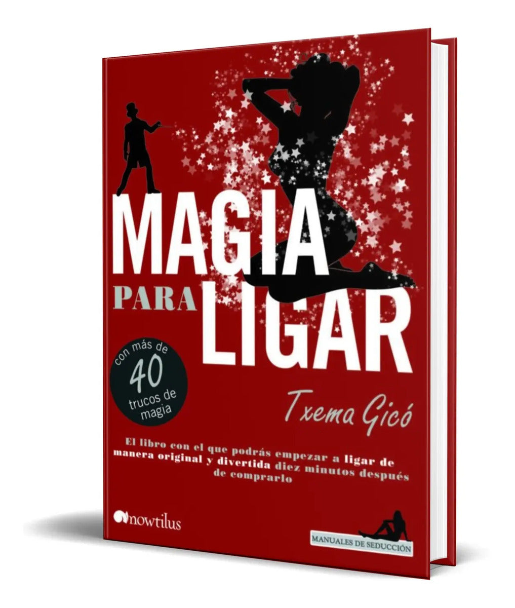 Portada de Libro Magia Para Ligar [ Txema Gico ] Original