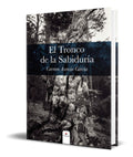 Portada de Libro El Tronco De La Sabiduría [ Carmen Asensio ] Original