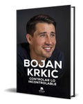 Portada de Libro Controlar Lo Incontrolable [ Bojan Krkic P. ] Original