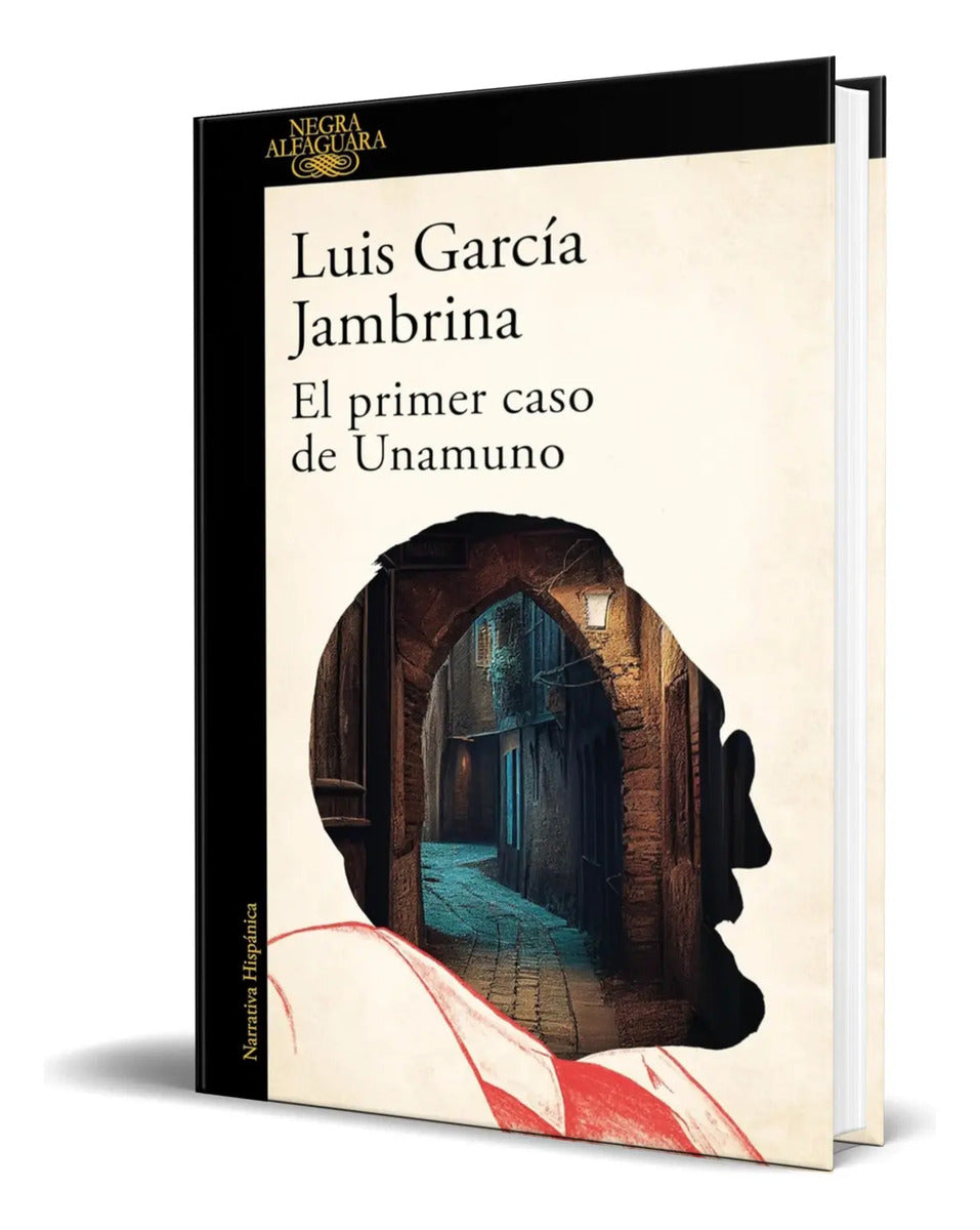 Portada de Libro El Primer Caso De Unamuno [ Luis García J. ] Original
