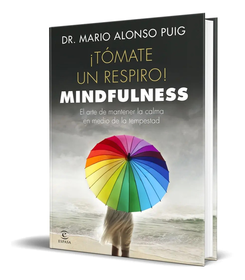 Portada de Libro Tomate Un Respiro - Mario Alonso Puig [ Original ]