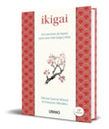 Portada de Ikigai [ Los Secretos De Japón Para Una Vida Larga Y Feliz ]