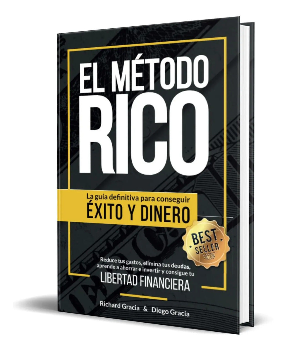 Portada de Libro El Método Rico [ Conseguir Éxito Y Dinero ] Original