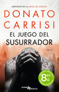 Portada de El Juego Del Susurrador, De Carrisi, Donato., Vol. 1. Editorial Duomo Ediciones, Tapa Blanda, Edición Edición Lim…