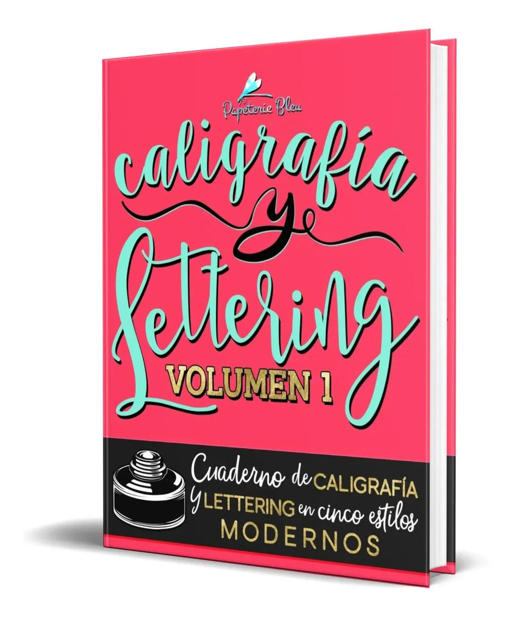 Portada de Libro Caligrafía Y Lettering [ Cinco Estilos Modernos ]