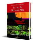 Portada de Libro La Casa De Bernarda Alba [ Federico Garcia ] Original