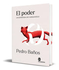 Portada de Libro El Poder [ Pedro Baños ] Original