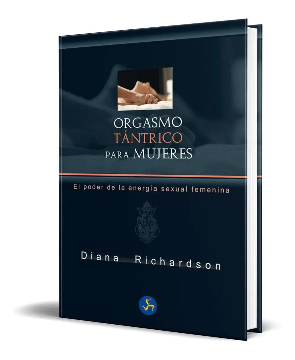 Portada de Libro Orgasmo Tántrico Para Mujeres [ Original ]