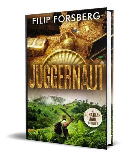 Portada de Juggernaut, De Filip Forsberg. Editorial Independently Published, Tapa Blanda En Inglés, 2021