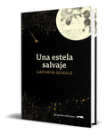 Portada de Libro Una Estela Salvaje [ Kathryn Schulz ] Original