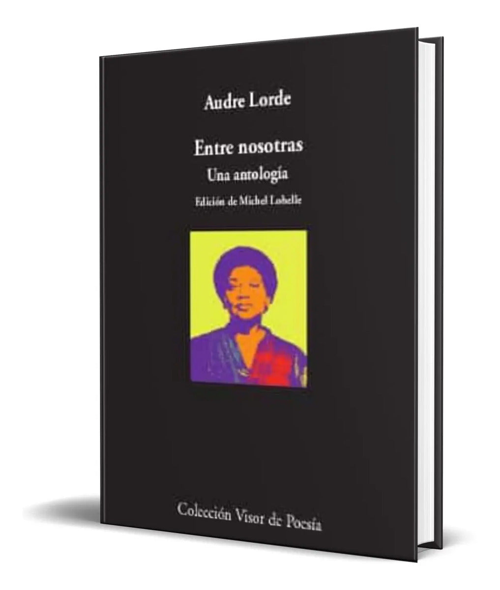 Portada de Libro Entre Nosotras [ Audre Lorde ] Original