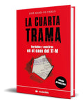 Portada de Libro La Cuarta Trama [ José María De Pablo ] Original