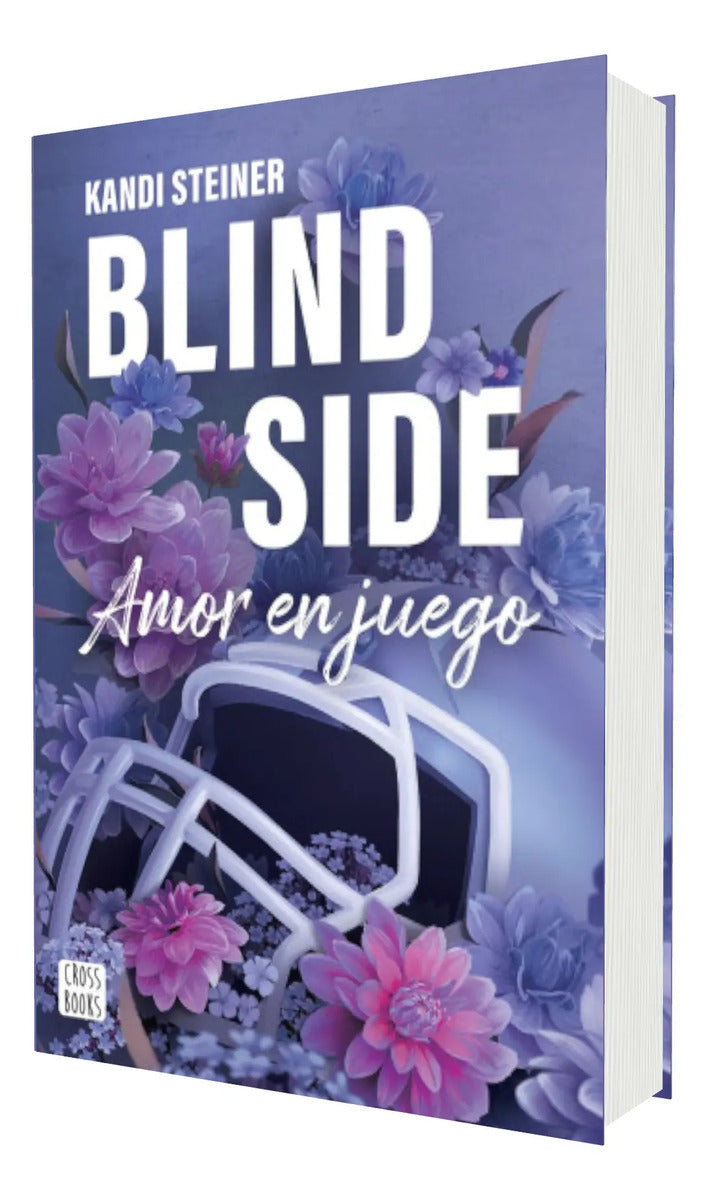 Portada de Blind Side Amor En Juego [ Kandi Steiner ] Novela Juvenil