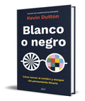 Portada de Libro Blanco O Negro [kevin Dutton ] Original