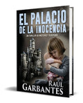 Portada de Libro El Palacio De La Inocencia [ Raúl Garbantes] Original