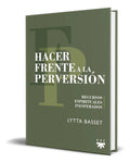 Portada de Libro Hacer Frente A La Perversión [ Lytta Basset ] Original