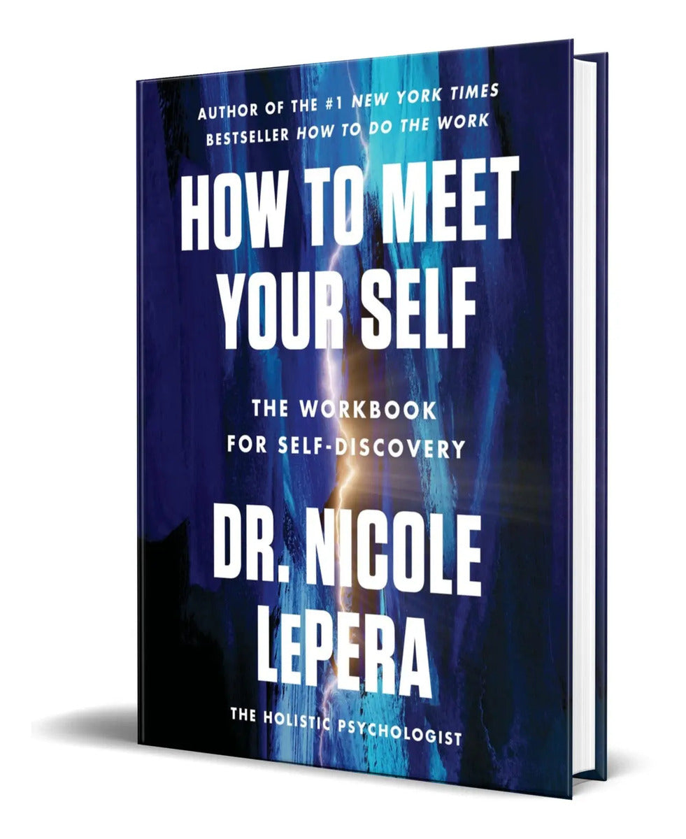 Portada de Libro How To Meet Your Self [ Dr. Nicole Lepera ] Original
