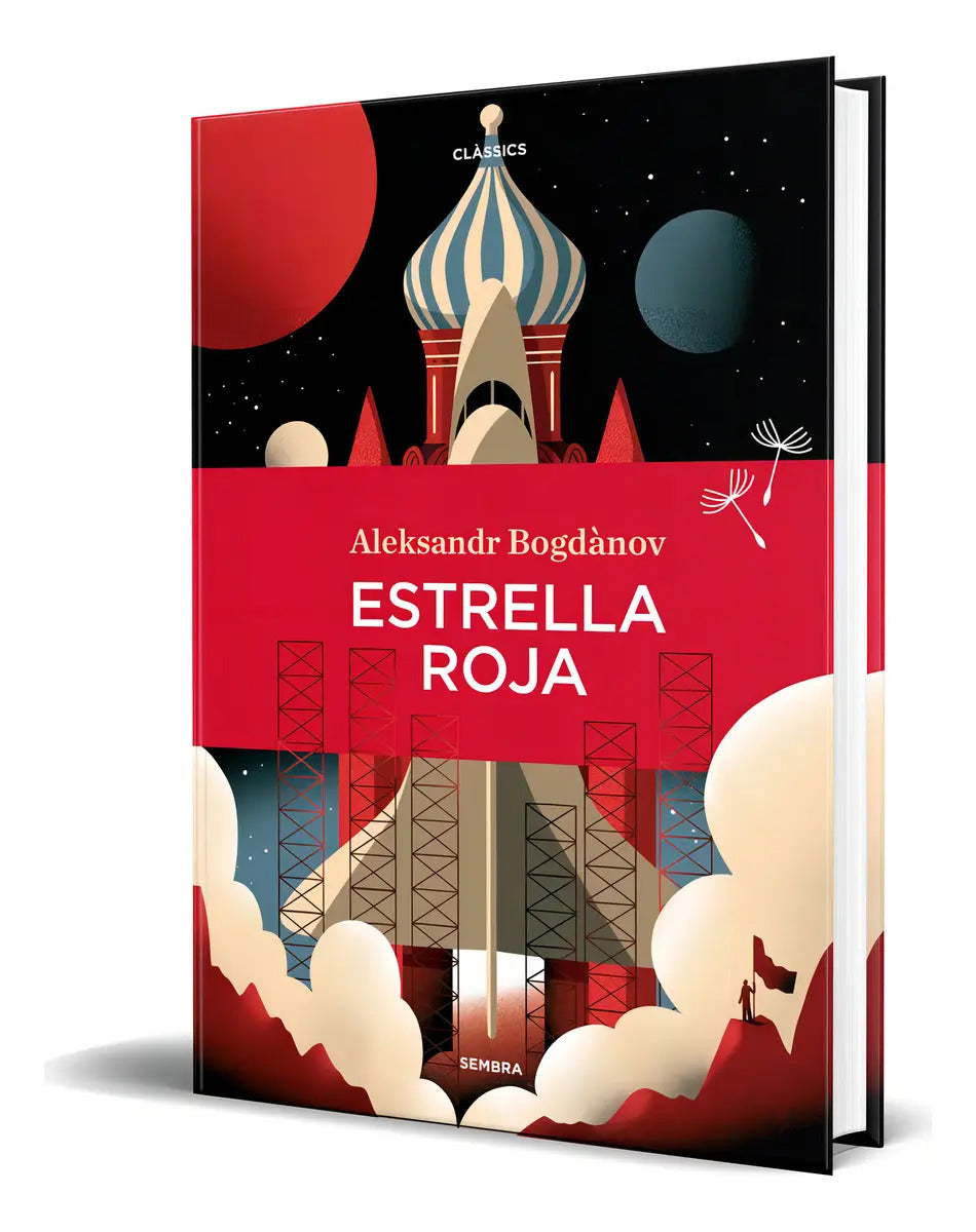 Portada de Libro Estrella Roja [ Aleksnder Bogdànov ] Original, De Aleksnder Bogdànov. Editorial Sembra Llibres Coop. V., Ta…