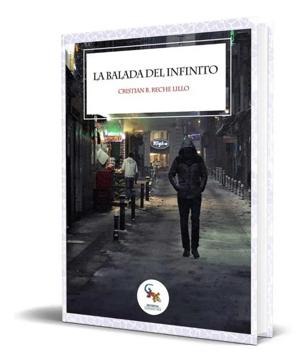 Portada de Libro La Balada Del Infinito [ Cristian B. ] Original