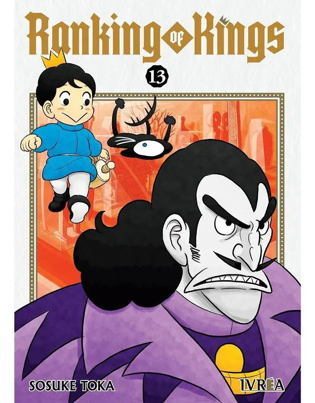 Portada de Ranking Of Kings 13, De Toka, Sosuke. Editorial Editorial Ivrea, Tapa Blanda, Edición 1 En Español, 2024