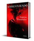 Portada de Libro Sobreviviendo [ Arantza Portabales ] Original