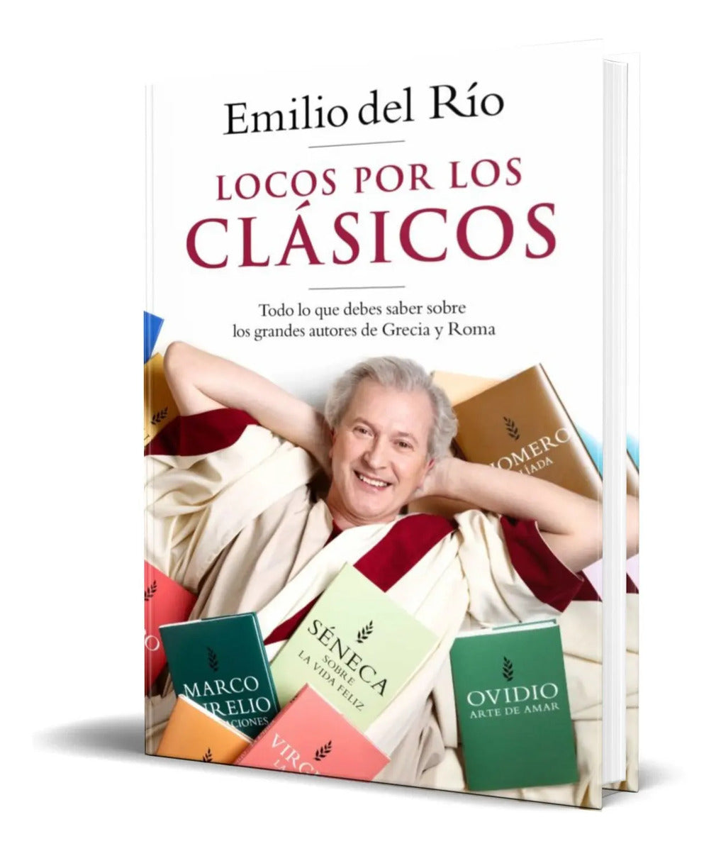 Portada de Libro Locos Por Los Clasicos [ Emilio Del Rio ] Original