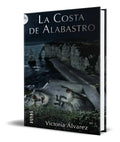 Portada de Libro La Costa De Alabastro [ Victoria Alvarez ] Original