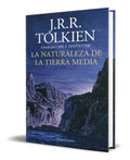 Portada de Libro La Naturaleza De La Tierra Media [ Pasta Dura] Tolkien