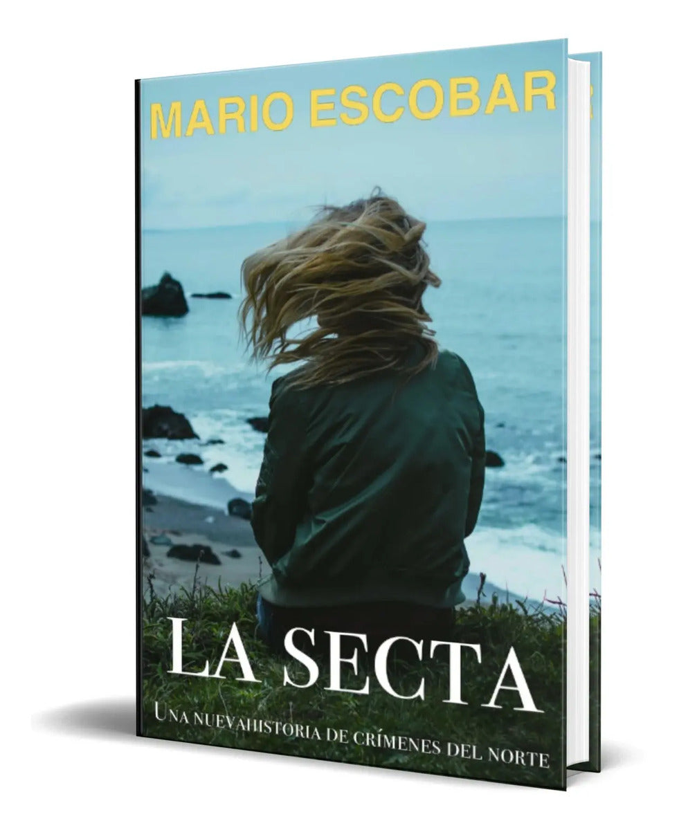 Portada de Libro La Secta [ Mario Escobar ] Original