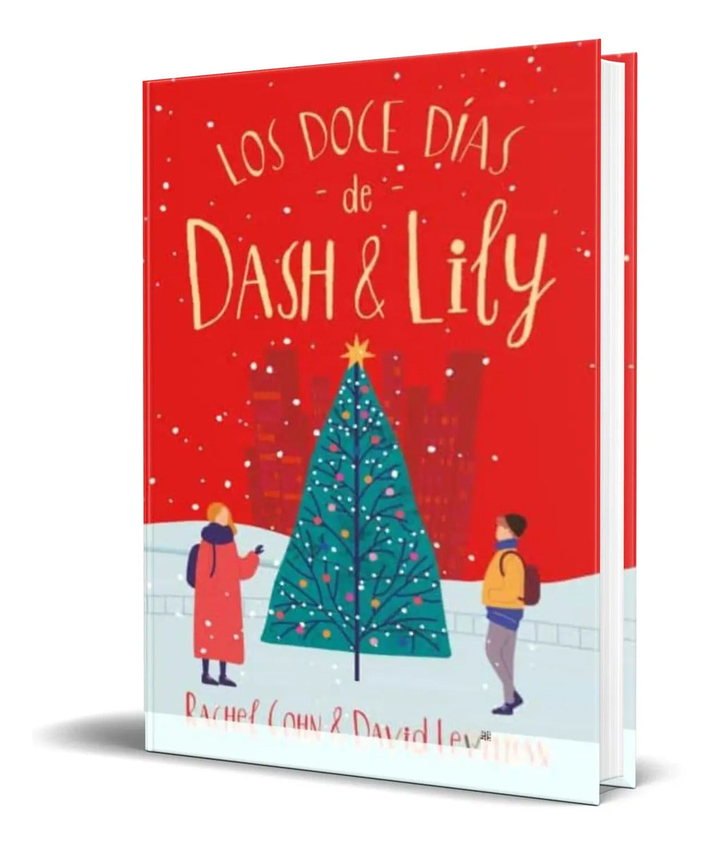 Portada de Libro Los Doce Dias De Dash Y Lily [ Rachel Cohn ] Original