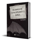 Portada de Libro Mi Diario De Escalofriantes Seres [ Sara Sanchez ]