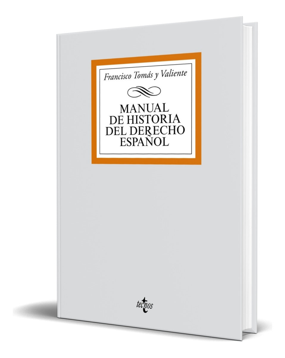 Portada de Libro Manual De Historia Del Derecho Español [ Original ]