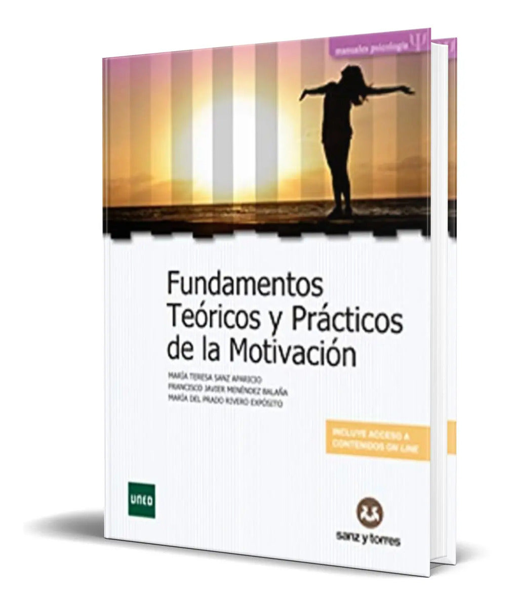 Portada de Fundamentos Teóricos Y Prácticos De La Motivación