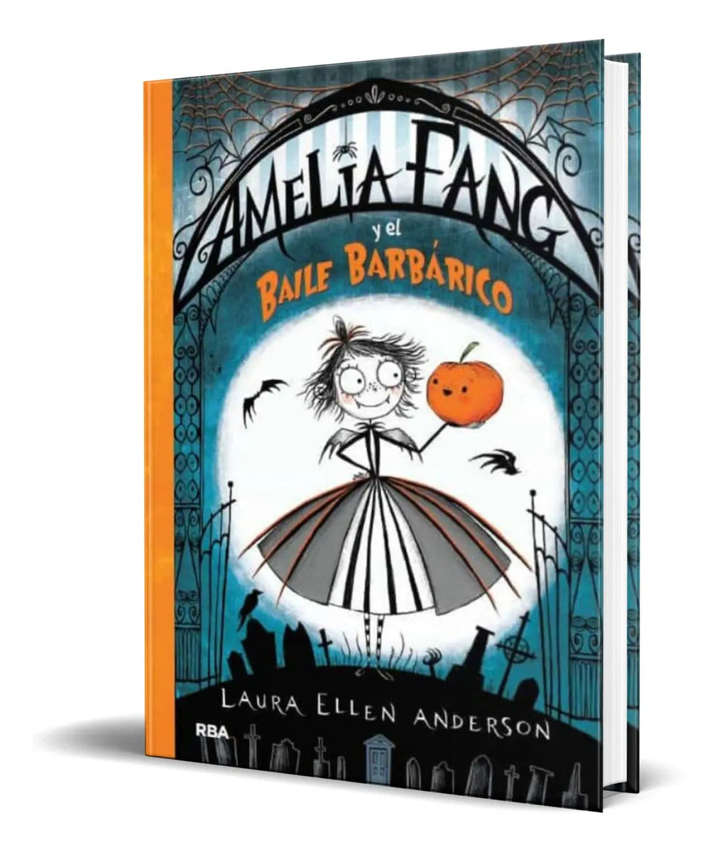 Portada de Libro Amelia Fang Y El Baile Barbarico [ Original ]