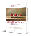 Portada de Libro Comer Atentos [ Jan Chozen Bays ] Original