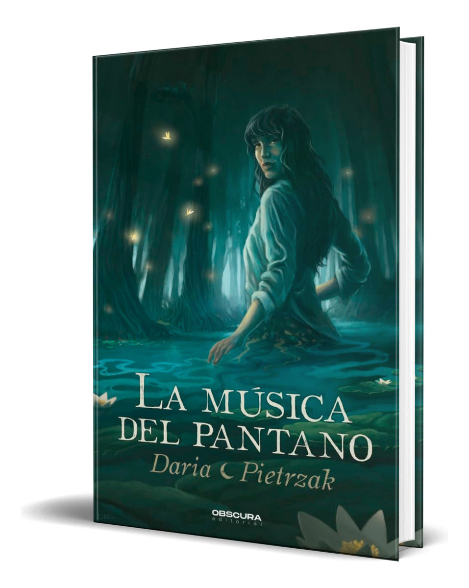 Portada de Libro La Música Del Pantano [ Daria Pietrzak ] Original
