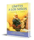 Portada de Libro Limites A Los Niños [ Cuando Y Como ] Original